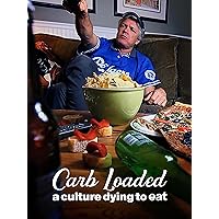 Carb Loaded: A Culture Dying to Eat