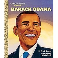 Barack Obama: A Little Golden Book Biography Barack Obama: A Little Golden Book Biography Hardcover Kindle