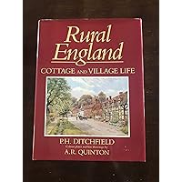 Rural England Cottage and Village Life Rural England Cottage and Village Life Hardcover