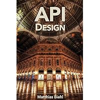 RESTful API Design (API-University Series)