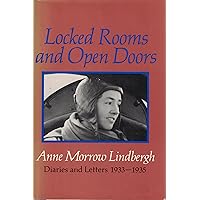 Locked Rooms and Open Doors: Diaries and Letters 1933-1935 Locked Rooms and Open Doors: Diaries and Letters 1933-1935 Hardcover Paperback