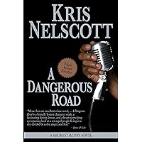 A Dangerous Road: A Smokey Dalton Novel A Dangerous Road: A Smokey Dalton Novel Kindle Audible Audiobook Paperback
