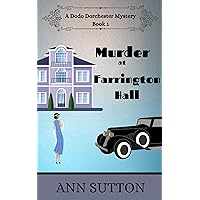 Murder at Farrington Hall (A Dodo Dorchester Mystery Book 1)