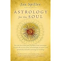 Astrology for the Soul Astrology for the Soul Paperback Audible Audiobook Kindle