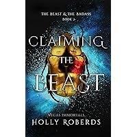 Claiming the Beast (Vegas Immortals: The Beast & the Badass)