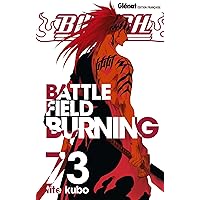 Bleach - Tome 73: Battlefield burning Bleach - Tome 73: Battlefield burning Paperback