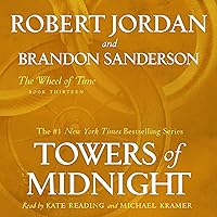 Towers of Midnight: Wheel of Time, Book 13 Towers of Midnight: Wheel of Time, Book 13 Audible Audiobook Kindle Hardcover Paperback Mass Market Paperback Audio CD