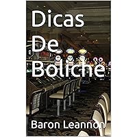 Dicas De Boliche (Portuguese Edition)