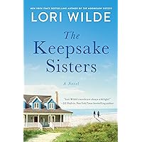 The Keepsake Sisters: A Novel (Moonglow Cove, 2) The Keepsake Sisters: A Novel (Moonglow Cove, 2) Paperback Kindle Audible Audiobook Mass Market Paperback Audio CD
