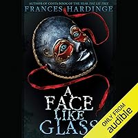A Face Like Glass A Face Like Glass Audible Audiobook Kindle Paperback Hardcover