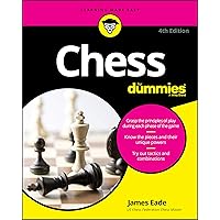 Chess For Dummies, 4th Edition Chess For Dummies, 4th Edition Paperback Kindle Spiral-bound