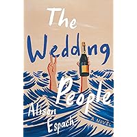 The Wedding People: A Novel The Wedding People: A Novel Kindle Hardcover Audible Audiobook