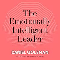The Emotionally Intelligent Leader The Emotionally Intelligent Leader Audible Audiobook Hardcover Kindle Audio CD