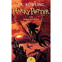 Harry Potter y la Orden del Fénix / Harry Potter and the Order of the Phoenix (Spanish Edition) Harry Potter y la Orden del Fénix / Harry Potter and the Order of the Phoenix (Spanish Edition) Audible Audiobook Paperback Kindle Hardcover Mass Market Paperback