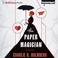 The Paper Magician: The Paper Magician, Book 1 The Paper Magician: The Paper Magician, Book 1 Audible Audiobook Kindle Paperback MP3 CD