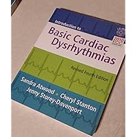 Introduction to Basic Cardiac Dysrhythmias Introduction to Basic Cardiac Dysrhythmias Paperback