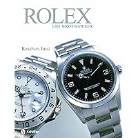 Rolex: 3,621 Wristwatches Rolex: 3,621 Wristwatches Hardcover