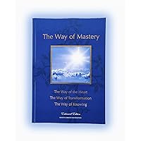 The Way of Mastery - Enhanced Edition The Way of Mastery - Enhanced Edition Kindle Hardcover
