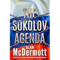 The Sokolov Agenda: A gripping action spy thriller