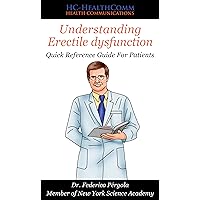 Understanding Erectile dysfunction: Quick Reference Guide For Patients