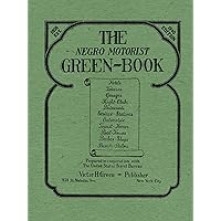 The Negro Motorist Green-Book: 1940 Facsimile Edition The Negro Motorist Green-Book: 1940 Facsimile Edition Hardcover Kindle Paperback