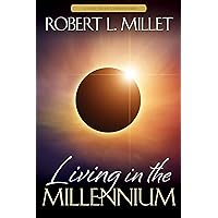 Living in the Millennium Living in the Millennium Hardcover Kindle Audio CD