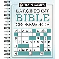 Brain Games - Large Print Bible Crosswords (Brain Games - Bible) Brain Games - Large Print Bible Crosswords (Brain Games - Bible) Spiral-bound