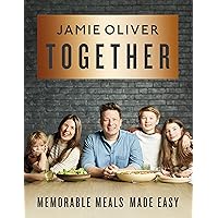 Together: Memorable Meals Made Easy [American Measurements] Together: Memorable Meals Made Easy [American Measurements] Hardcover Kindle