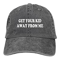 Get Your Kid Away from Me Hat Funny Washed Cotton Cowboy Baseball Cap Vintage Trucker Hat Men Women