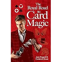 The Royal Road to Card Magic The Royal Road to Card Magic Paperback Kindle Hardcover