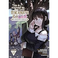 This Is Screwed Up, but I Was Reincarnated as a GIRL in Another World! (Manga) Vol. 10 This Is Screwed Up, but I Was Reincarnated as a GIRL in Another World! (Manga) Vol. 10 Paperback
