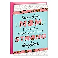 Hallmark Birthday Card for Mom from Daughter (Strong Women)