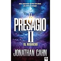 El Presagio II: El regreso (Spanish Edition) El Presagio II: El regreso (Spanish Edition) Paperback Kindle