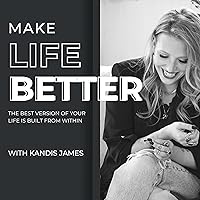 Make Life Better