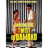 Dancing the Twist in Bamako