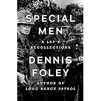 Special Men: A LRP's Recollections Special Men: A LRP's Recollections Kindle Mass Market Paperback Hardcover