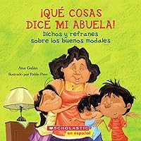 Qué cosas dice mi abuela (The Things My Grandmother Says) (Spanish Edition) Qué cosas dice mi abuela (The Things My Grandmother Says) (Spanish Edition) Paperback Kindle