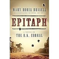Epitaph: A Novel of the O.K. Corral Epitaph: A Novel of the O.K. Corral Kindle Paperback Audible Audiobook Hardcover Preloaded Digital Audio Player