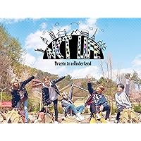 NCT LIFE : DREAM in Wonderland
