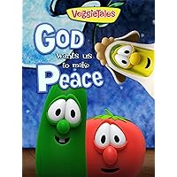 God Wants Us to Make Peace