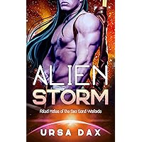 Alien Storm: A SciFi Alien Romance (Fated Mates of the Sea Sand Warlords Book 13) Alien Storm: A SciFi Alien Romance (Fated Mates of the Sea Sand Warlords Book 13) Kindle Paperback