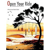 Open Your Ride