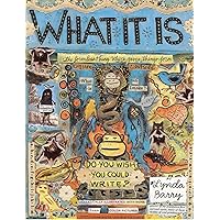 What It Is What It Is Hardcover Kindle Paperback