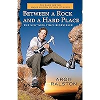 Between a Rock and a Hard Place Between a Rock and a Hard Place Paperback Audible Audiobook Kindle Hardcover Mass Market Paperback Audio CD