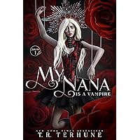 My Nana is a Vampire: Fantasy and Mystery Books for kids 9-12 (Shivers Book 1) My Nana is a Vampire: Fantasy and Mystery Books for kids 9-12 (Shivers Book 1) Kindle Audible Audiobook Paperback