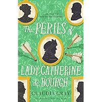 The Perils of Lady Catherine de Bourgh (MR. DARCY & MISS TILNEY MYSTERY) The Perils of Lady Catherine de Bourgh (MR. DARCY & MISS TILNEY MYSTERY) Paperback Kindle Audible Audiobook