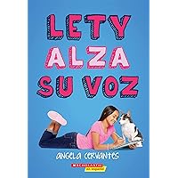 Lety alza su voz (Lety Out Loud) (Spanish Edition) Lety alza su voz (Lety Out Loud) (Spanish Edition) Paperback Kindle
