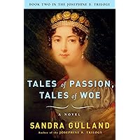 Tales of Passion, Tales of Woe Tales of Passion, Tales of Woe Kindle Paperback Audible Audiobook Hardcover