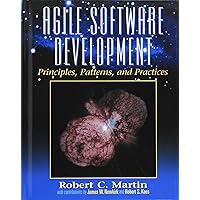 Agile Software Development, Principles, Patterns, and Practices Agile Software Development, Principles, Patterns, and Practices Hardcover Paperback
