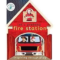 Let's Pretend Fire Station (My World) Let's Pretend Fire Station (My World) Board book